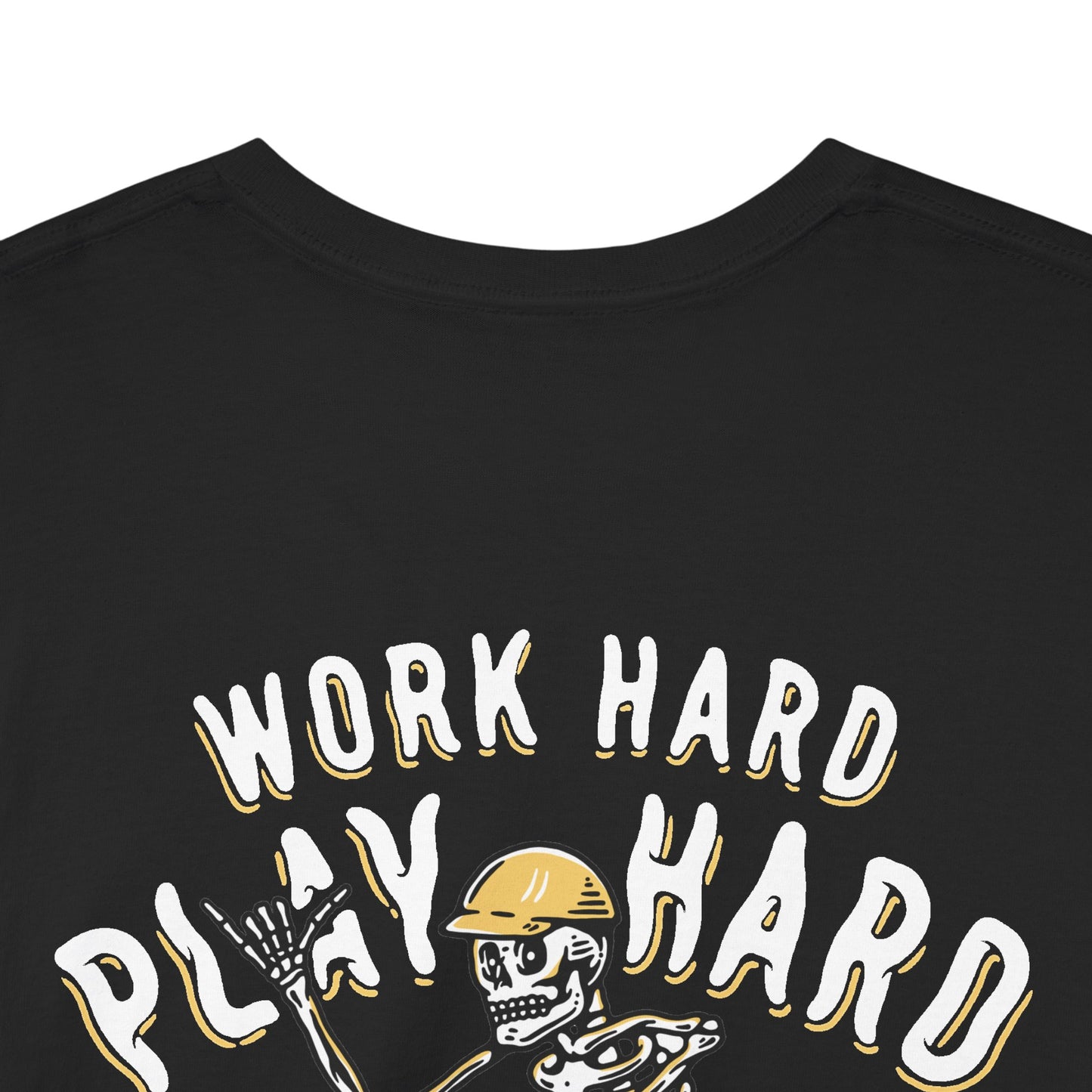 Work Hard Play Hard - T-Shirt