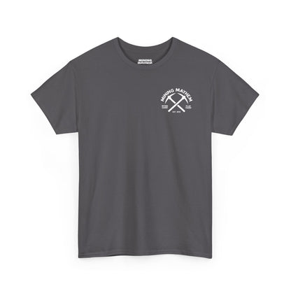 Work Hard Play Hard Miner - T-Shirt