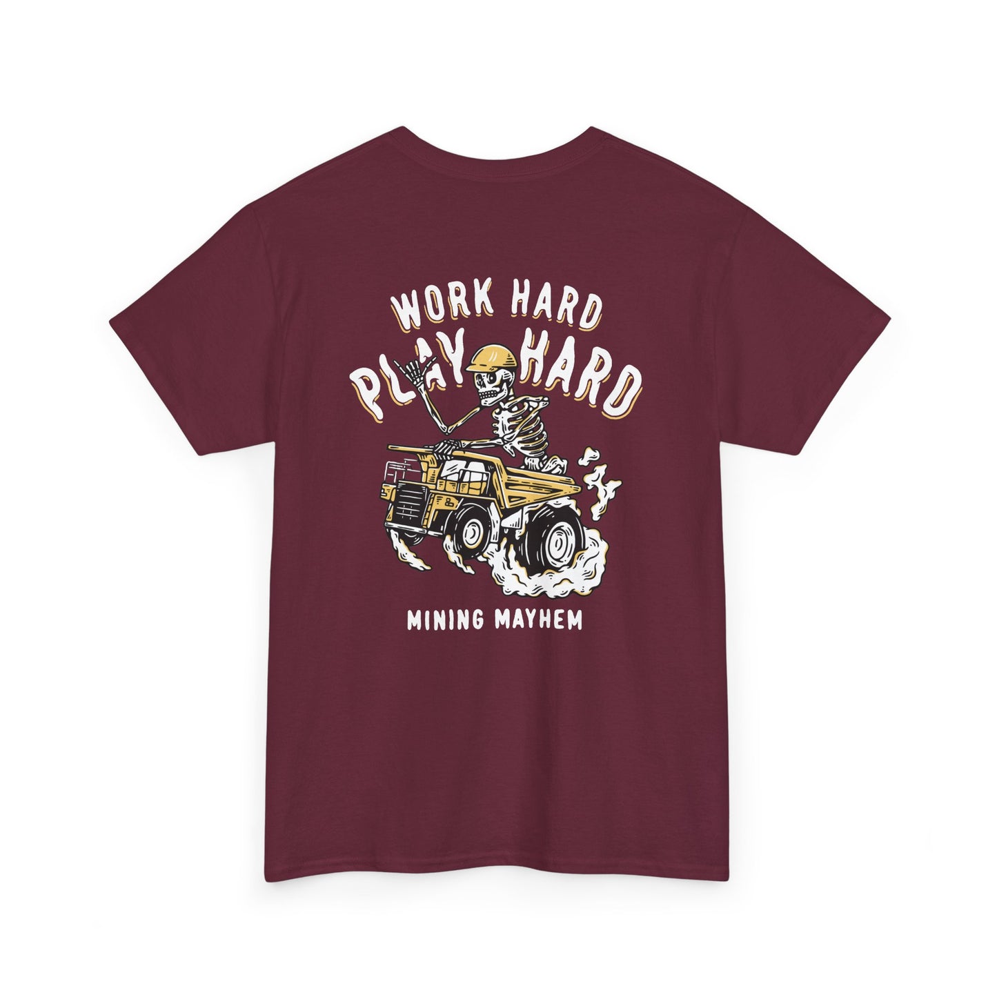 Work Hard Play Hard - T-Shirt