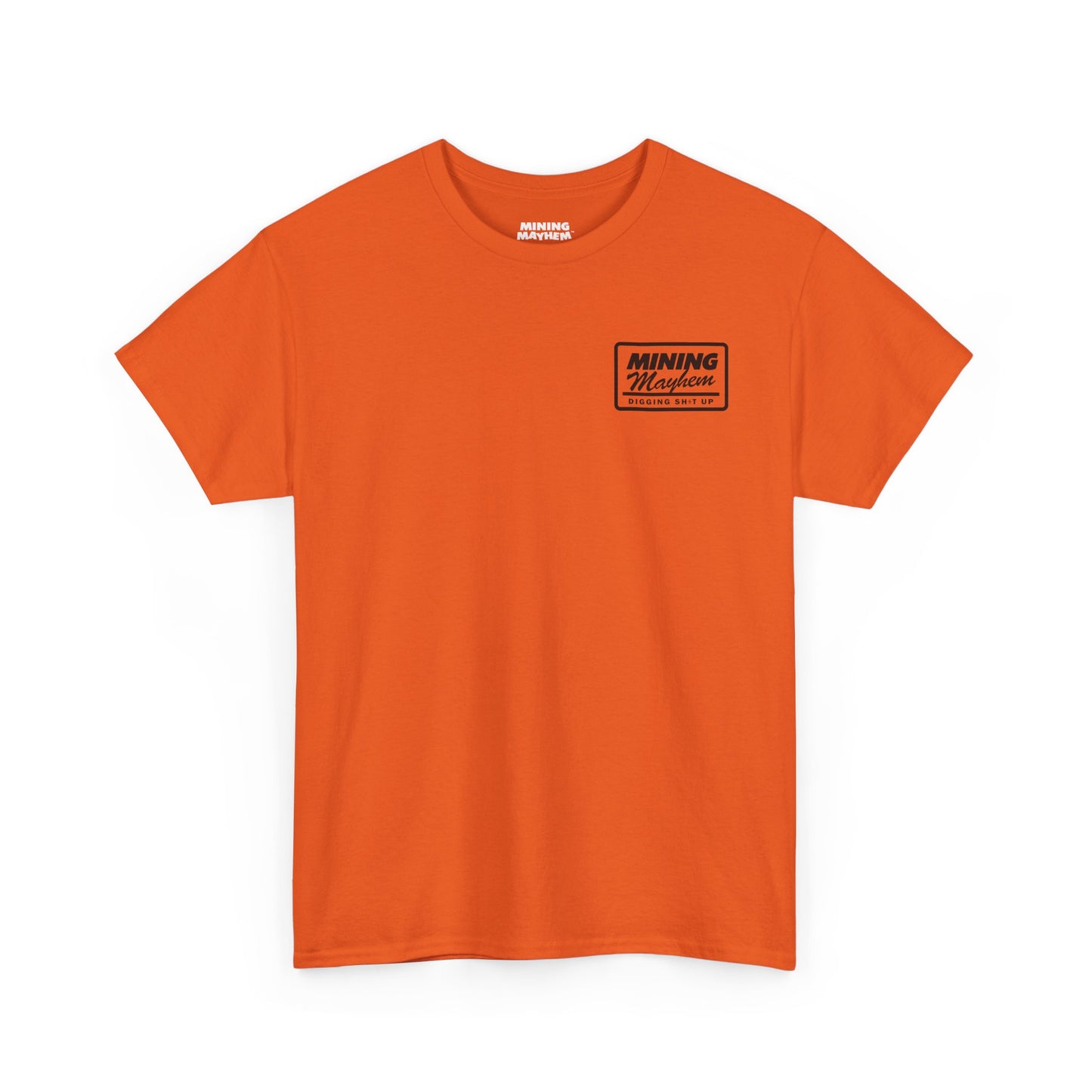 Diggin' Sh!t Up - T-Shirt