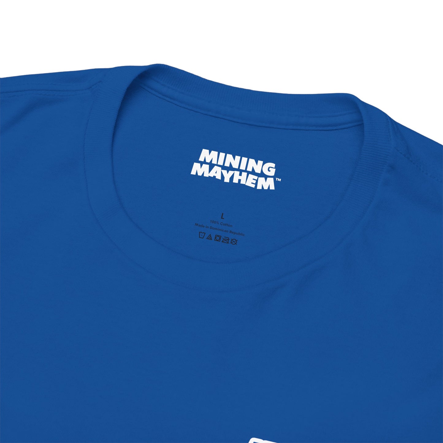 Mining Mayhem USA - Proud To Be In Mining T-Shirt