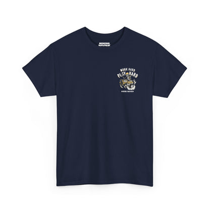 Work Hard Play Hard - T-Shirt