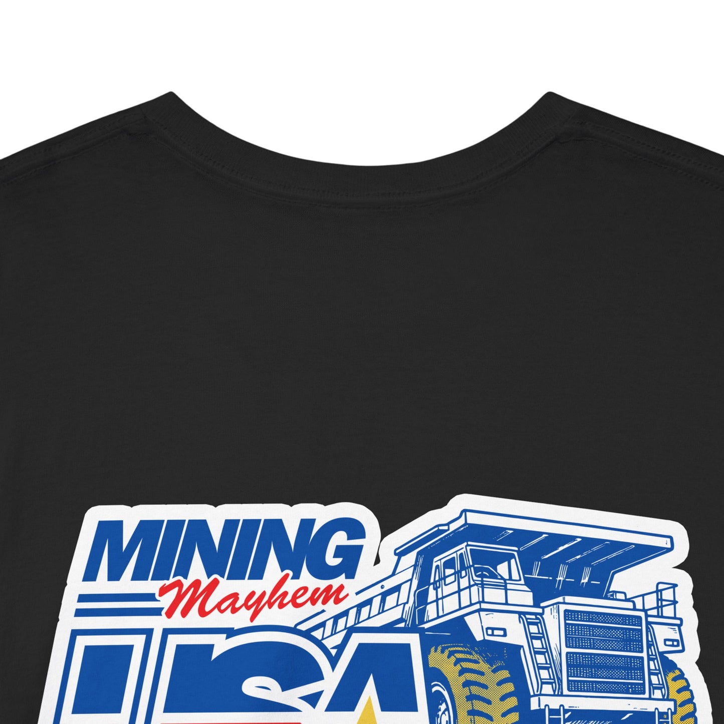 Mining Mayhem USA - Proud To Be In Mining T-Shirt