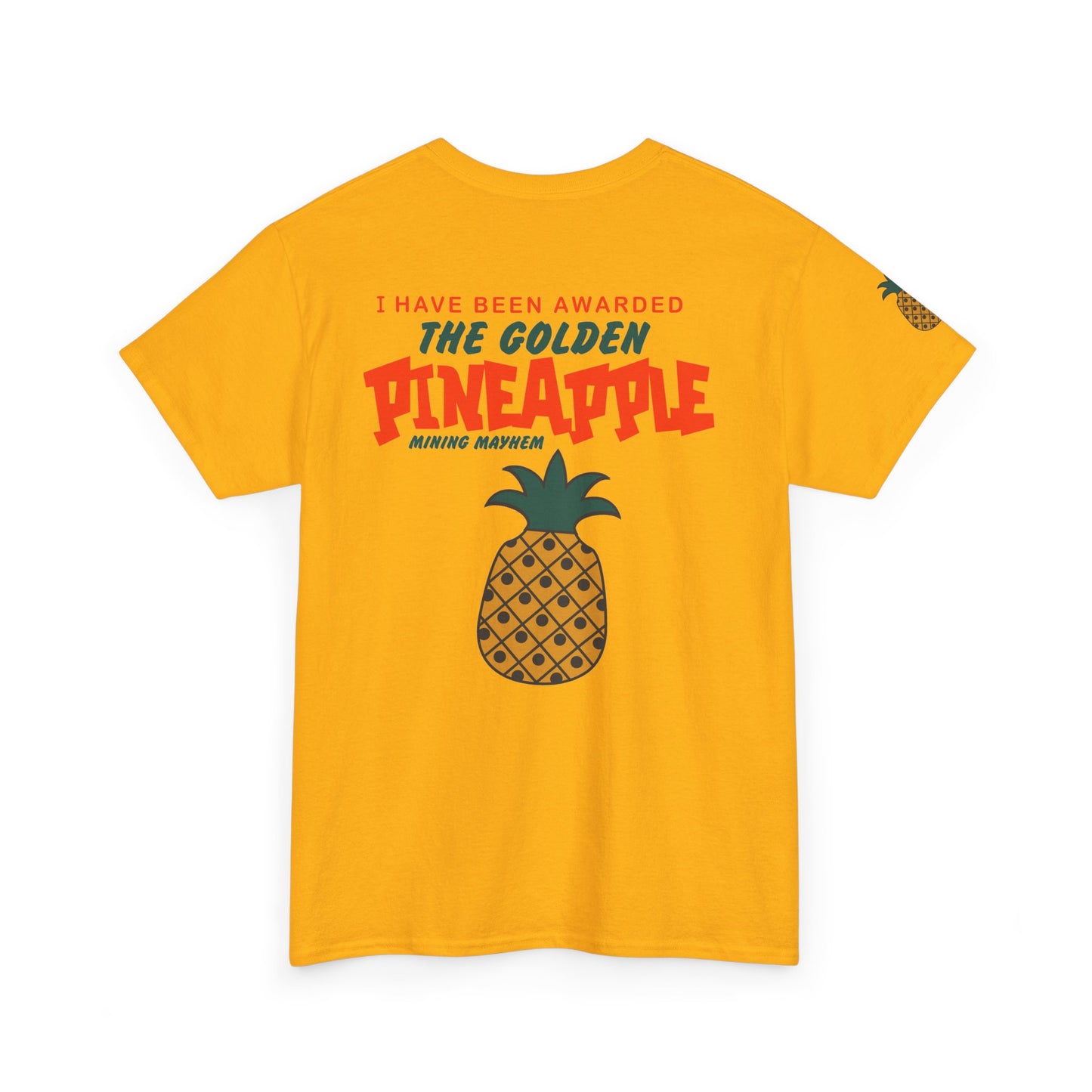 The Golden Pineapple - T-Shirt