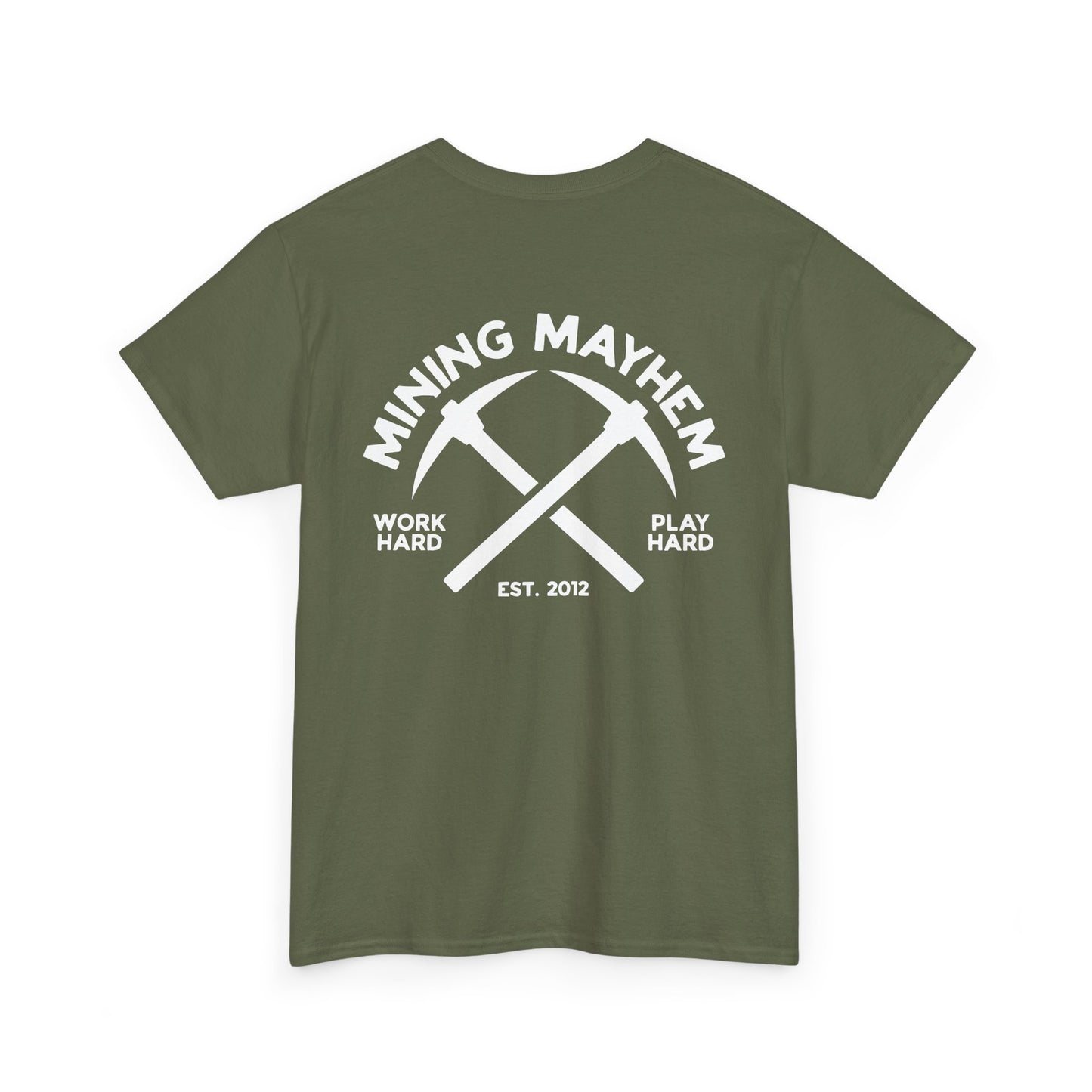 Work Hard Play Hard Miner - T-Shirt