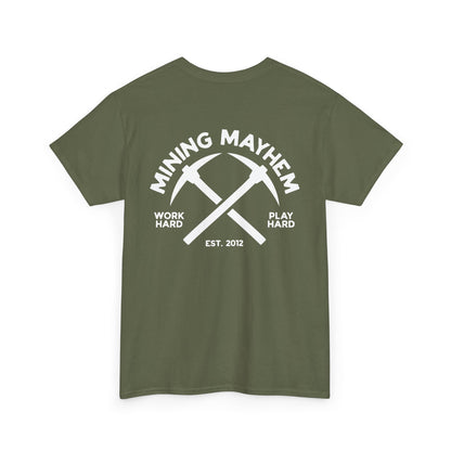 Work Hard Play Hard Miner - T-Shirt