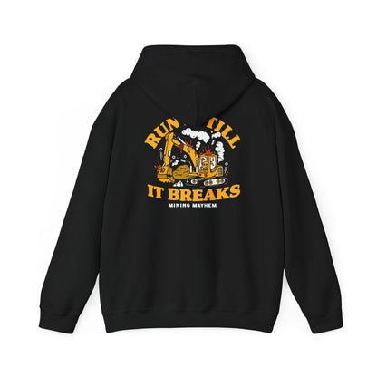 Run It Till It Breaks - Hoodie