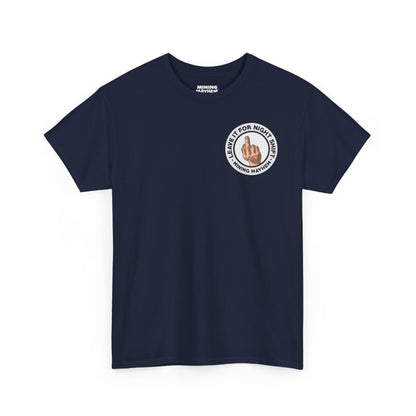 Leave It For Nightshift CLASSIC LOGO - T-Shirt