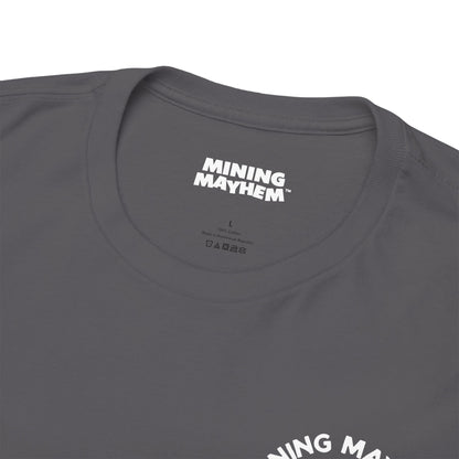 Work Hard Play Hard Miner - T-Shirt