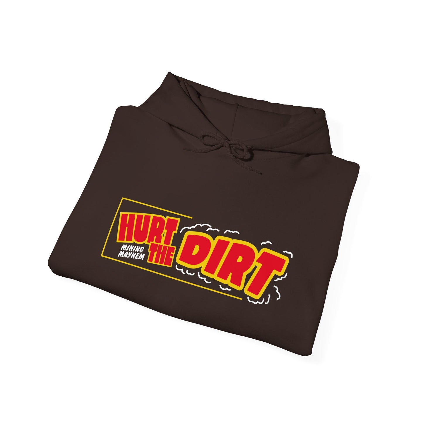 Hurt The Dirt - Hoodie