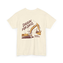 Diggin' For Days - T-Shirt