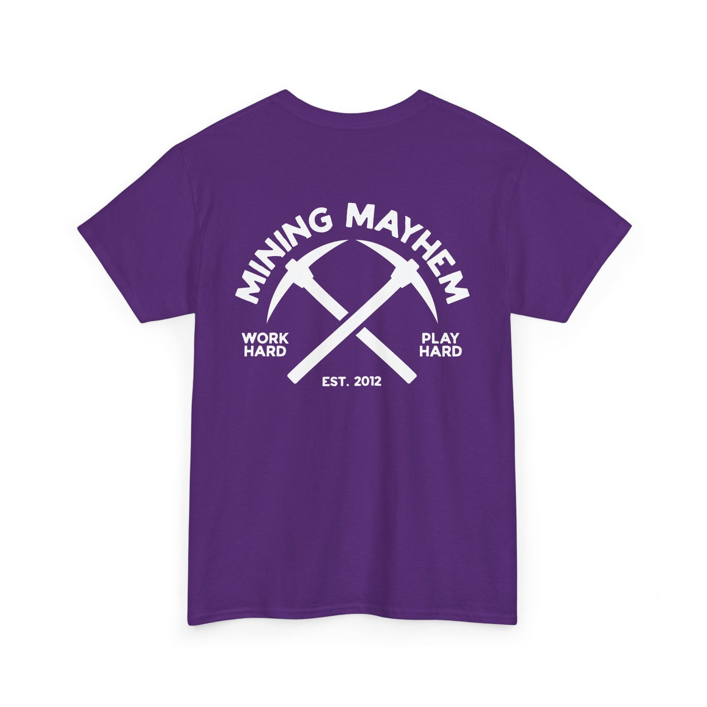 Work Hard Play Hard Miner - T-Shirt