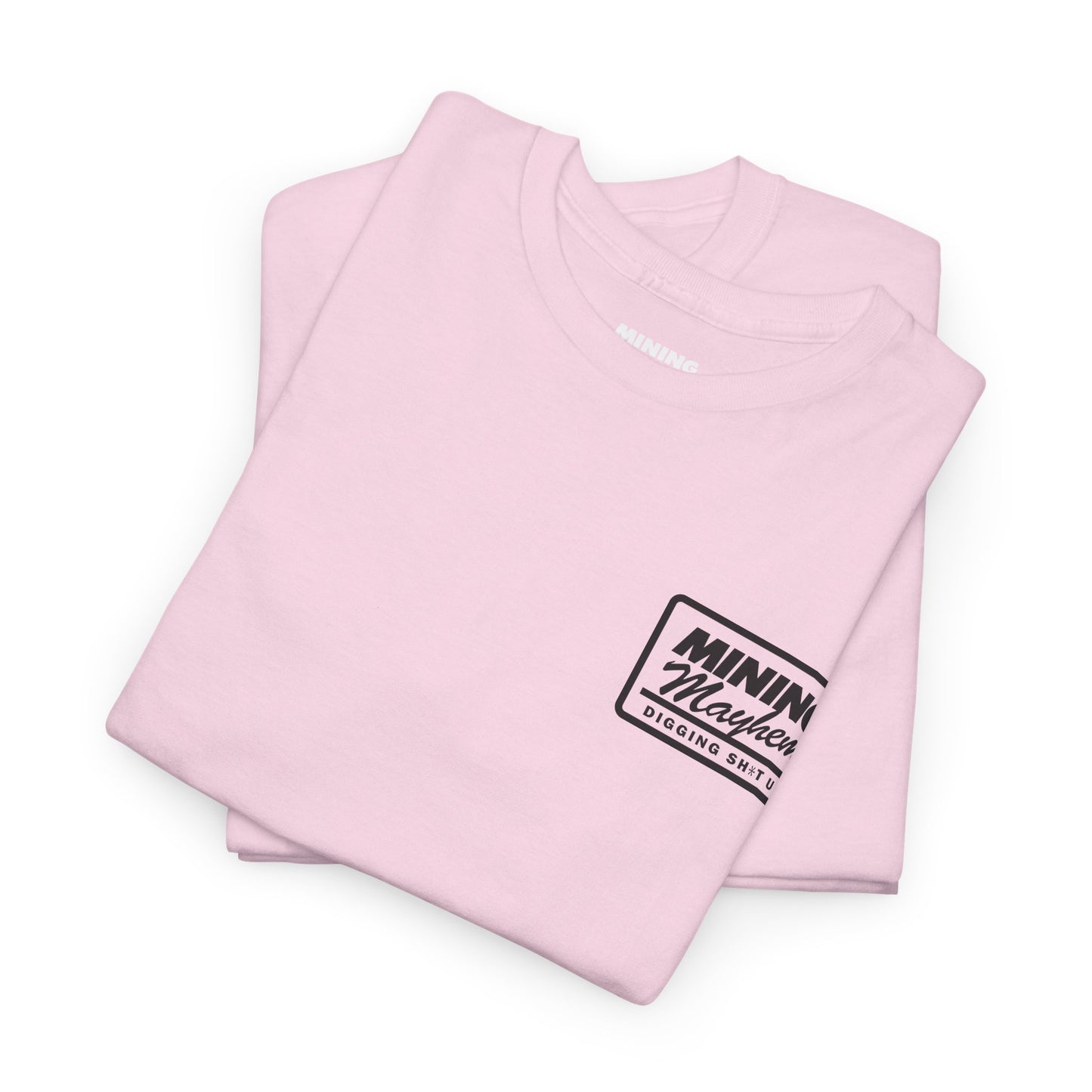 Diggin' Sh!t Up - T-Shirt
