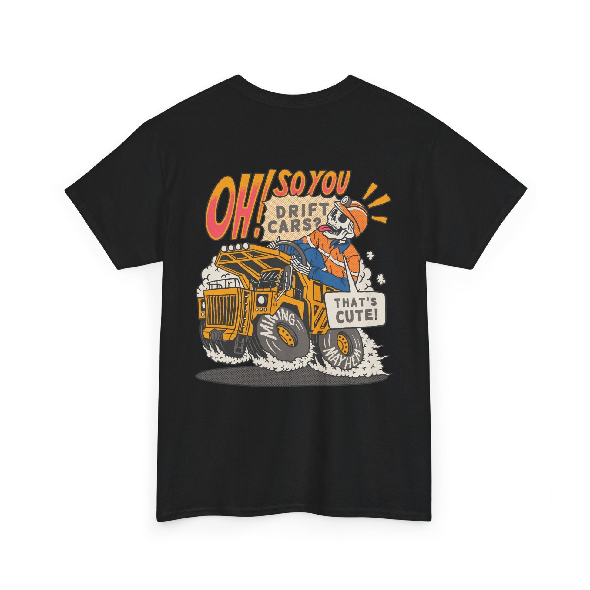 Oh So You Drift Cars T-Shirt