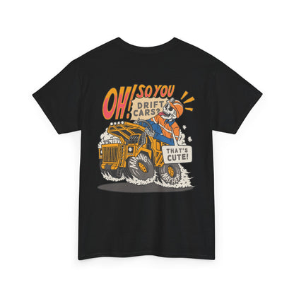 Oh So You Drift Cars T-Shirt
