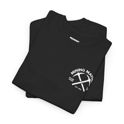 Work Hard Play Hard Miner - T-Shirt