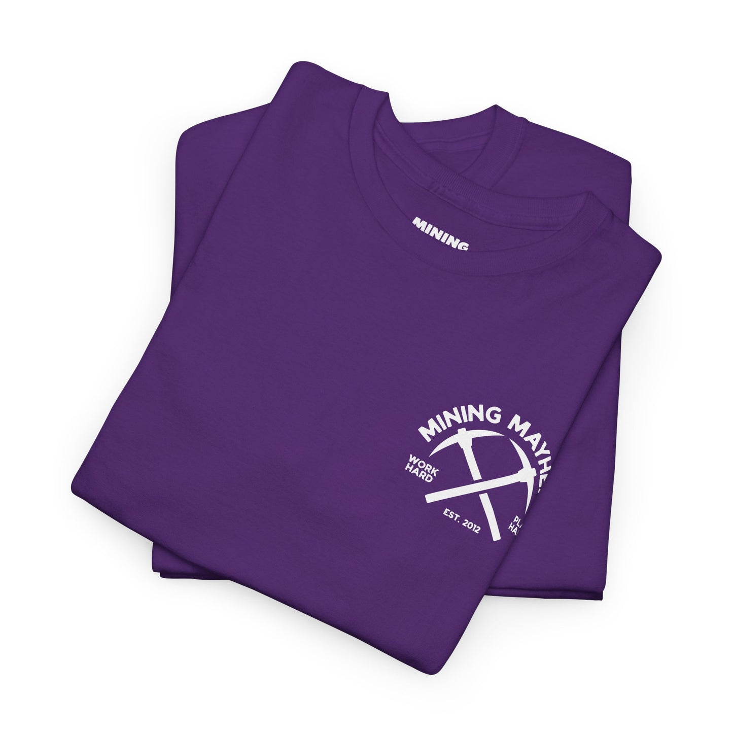 Work Hard Play Hard Miner - T-Shirt