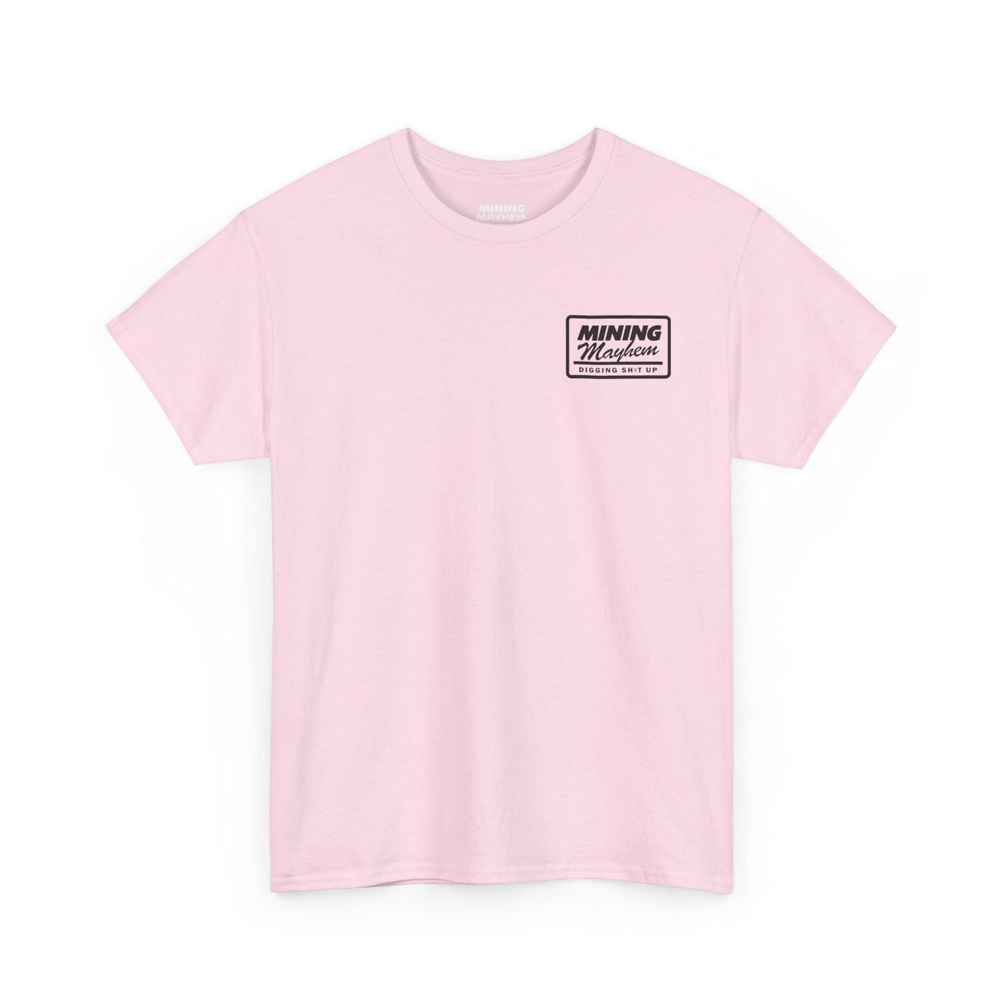 Diggin' Sh!t Up - T-Shirt