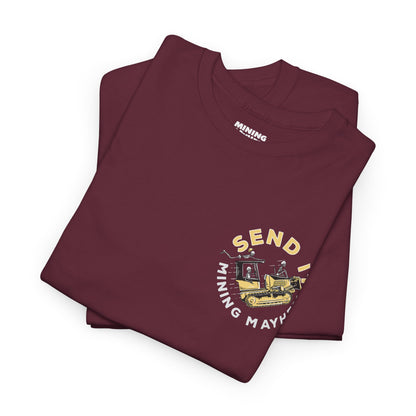 Send It - T-Shirt