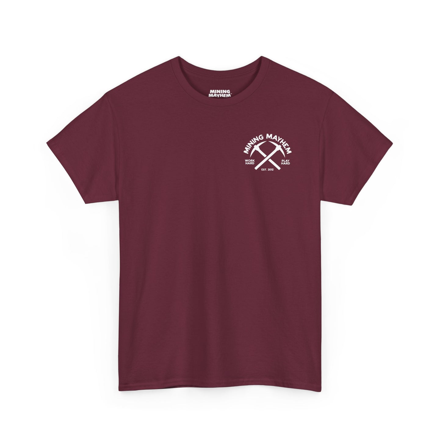 Work Hard Play Hard Miner - T-Shirt