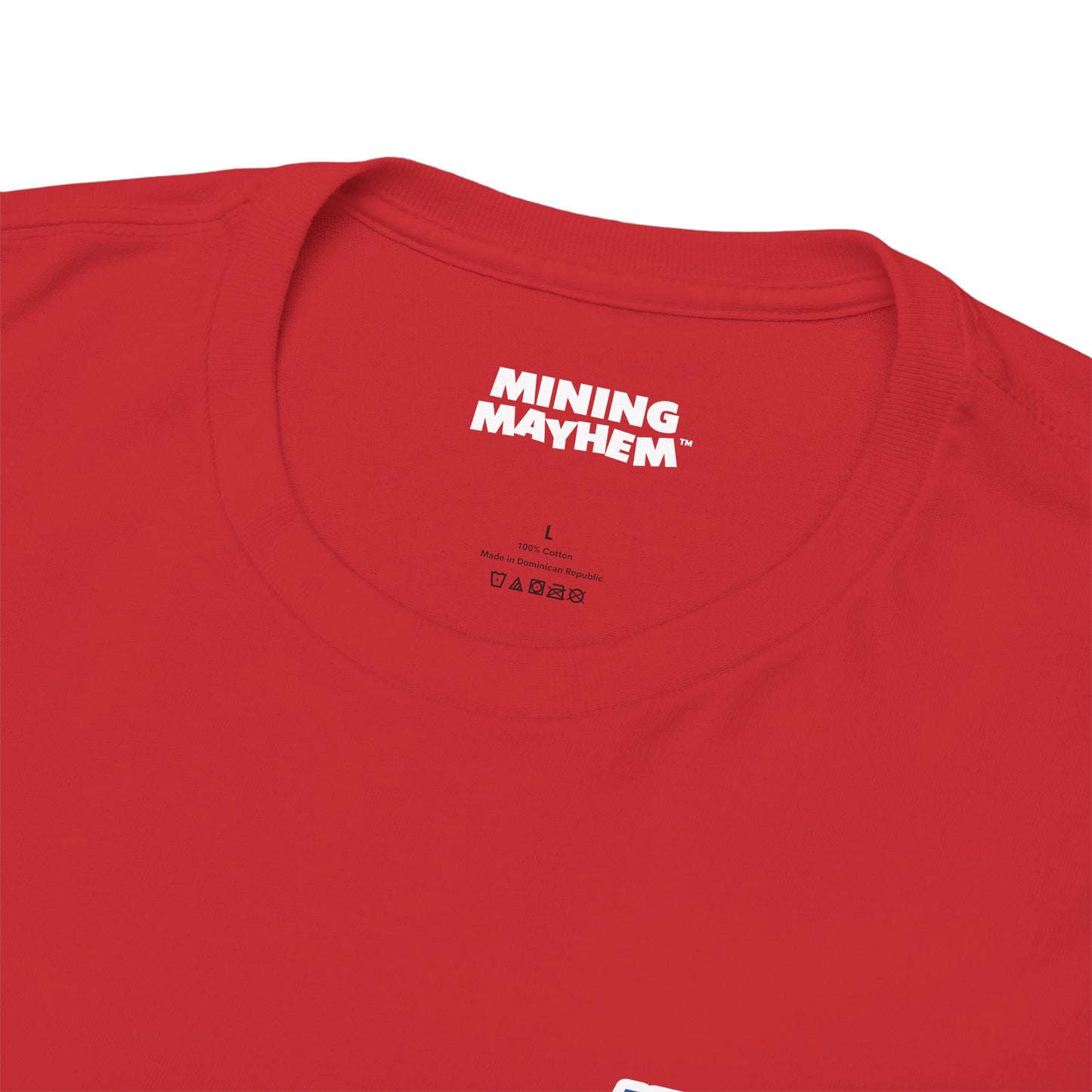 Mining Mayhem USA - Proud To Be In Mining T-Shirt