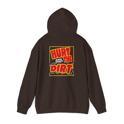 Hurt The Dirt - Hoodie