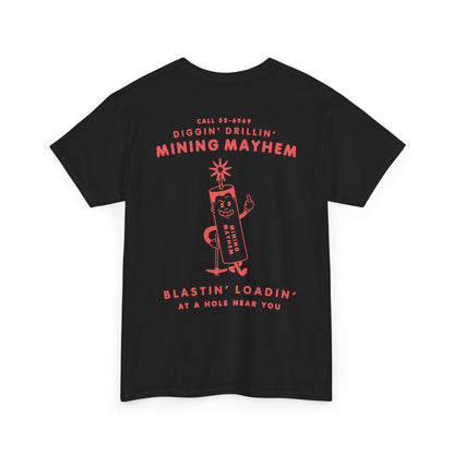 Blastin' Loadin' T-Shirt