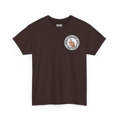 Leave It For Nightshift CLASSIC LOGO - T-Shirt