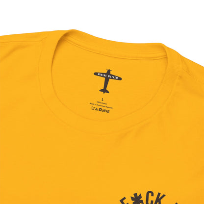 F*ck It It's Fly Out Day - T-Shirt