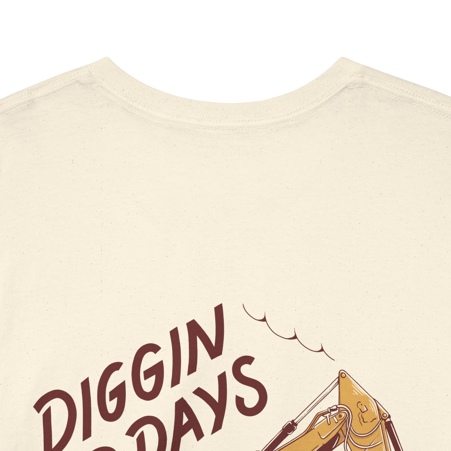 Diggin' For Days - T-Shirt