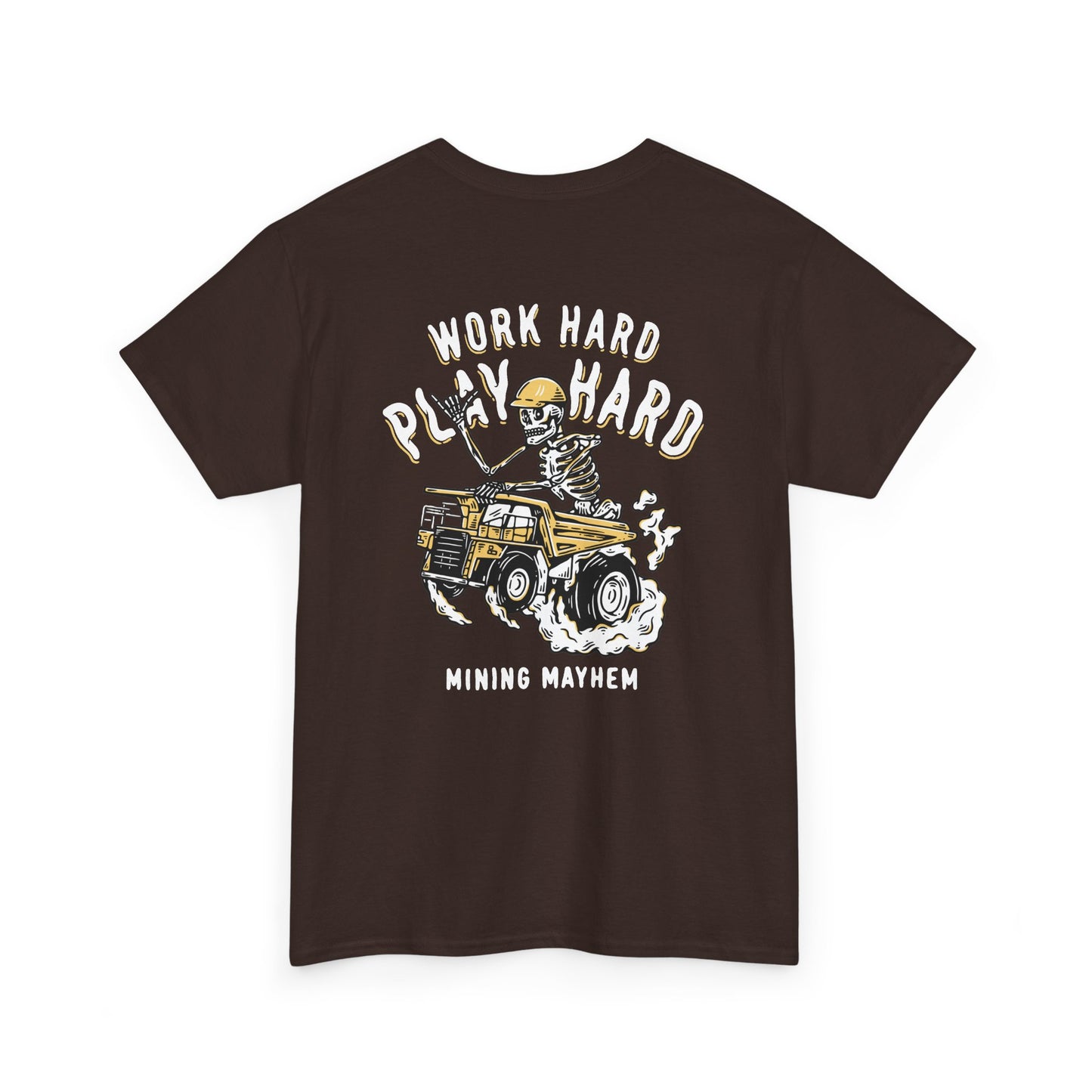 Work Hard Play Hard - T-Shirt