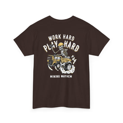 Work Hard Play Hard - T-Shirt