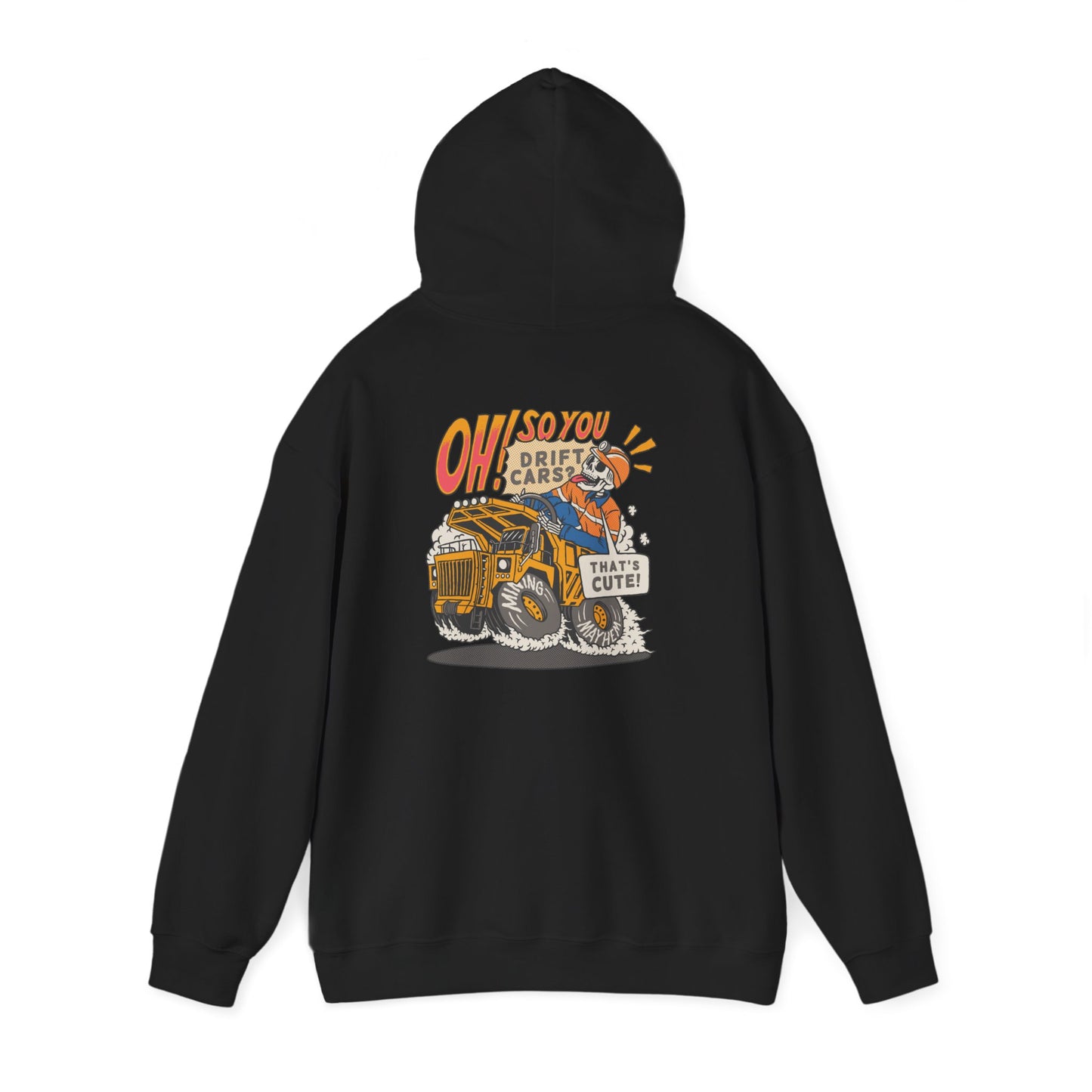 Oh So You Drift Cars - Hoodie
