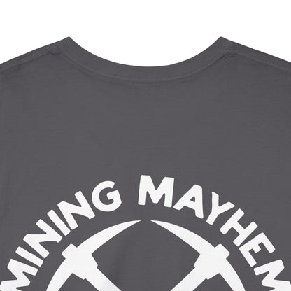 Work Hard Play Hard Miner - T-Shirt