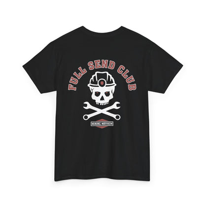 Full Send Club - T-Shirt