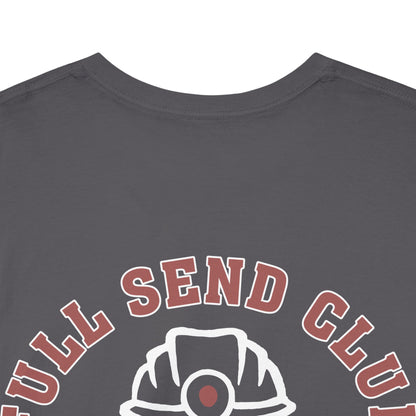 Full Send Club - T-Shirt