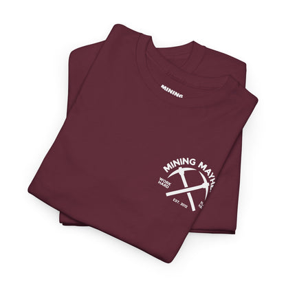 Work Hard Play Hard Miner - T-Shirt