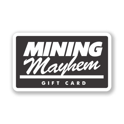 Mining Mayhem Gift Card